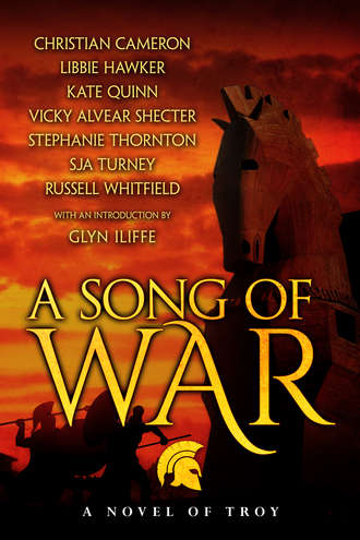 A Song of War: A Novel of Troy