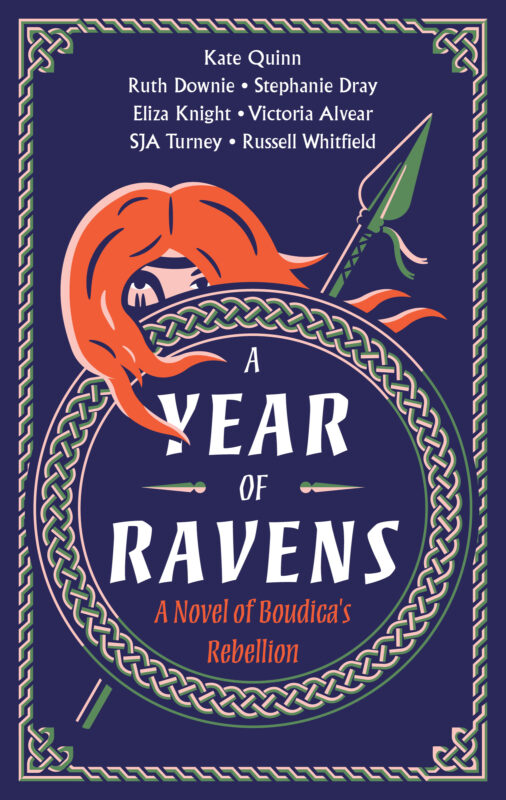 A Year of Ravens:  A Novel of Boudica